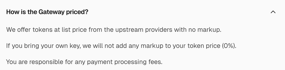 Vercel AI Gateway pricing FAQ saying tokens at list price with no markup, BYOK at zero percent markup, and you are responsible for payment processing fees