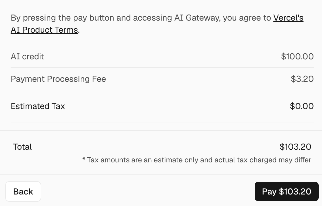 Vercel checkout quoting $100 of AI credit, a $3.20 payment processing fee, zero estimated tax and a $103.20 total